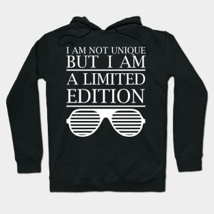 I Am A Limited Edition - White Hoodie